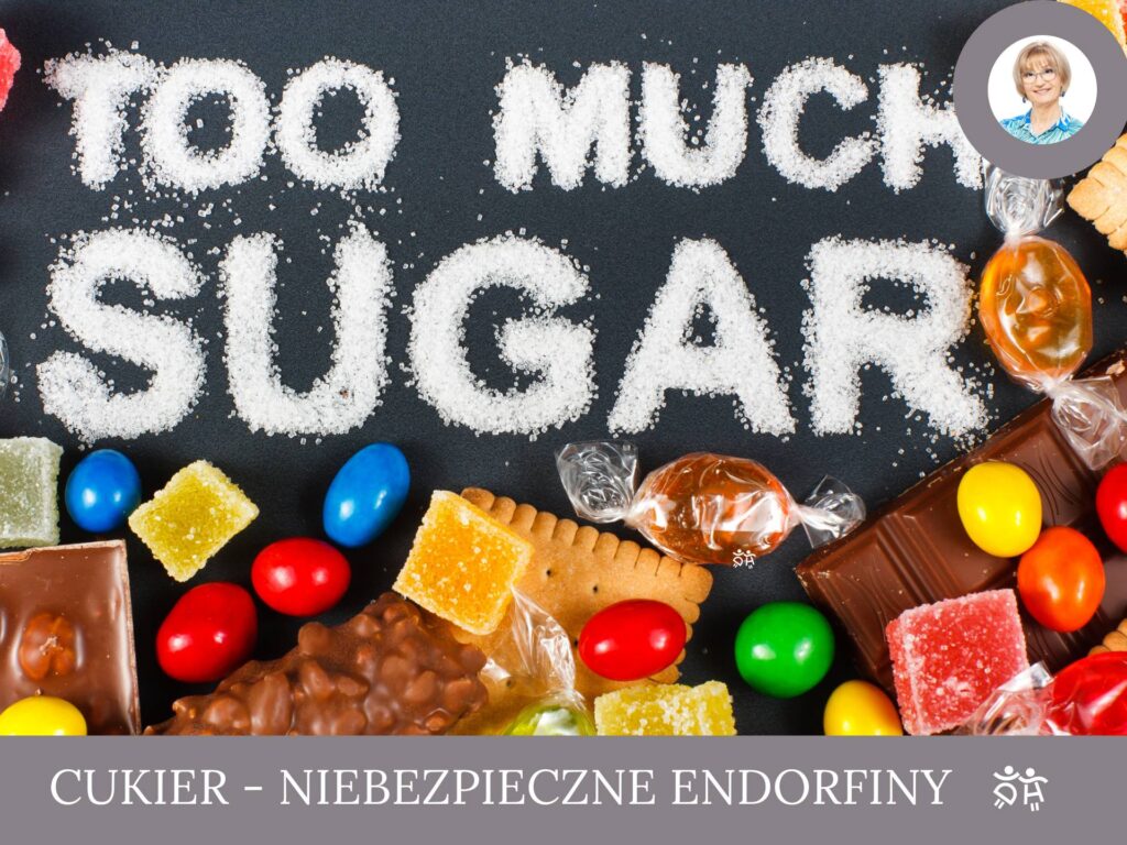 Cukier – niebezpieczne endorfiny